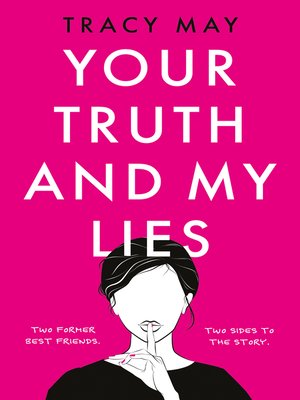 cover image of Your Truth and My Lies